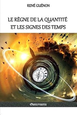 Seller image for Le r gne de la quantit et les signes des temps -Language: french for sale by GreatBookPricesUK