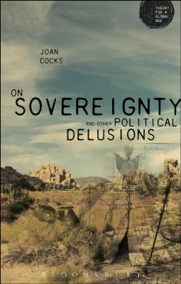 Imagen del vendedor de On Sovereignty and Other Political Delusions (Paperback or Softback) a la venta por BargainBookStores