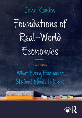 Immagine del venditore per Foundations of Real-World Economics: What Every Economics Student Needs to Know (Paperback or Softback) venduto da BargainBookStores