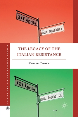 Immagine del venditore per The Legacy of the Italian Resistance (Paperback or Softback) venduto da BargainBookStores
