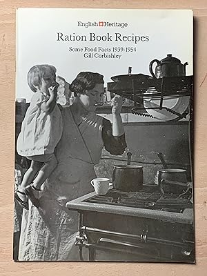 Bild des Verkufers fr Ration Book Recipes: Some Food Facts 1939-1954 zum Verkauf von Neo Books