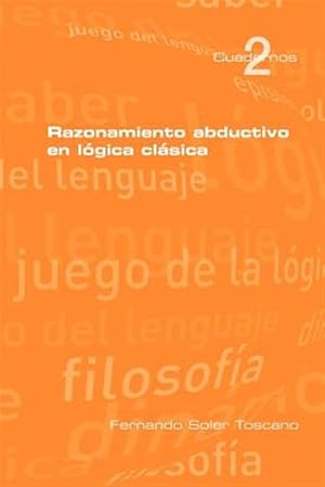 Seller image for Razonamineto abductivo en lgica clsica for sale by GreatBookPrices