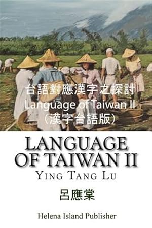 Immagine del venditore per Language of Taiwan II venduto da GreatBookPrices