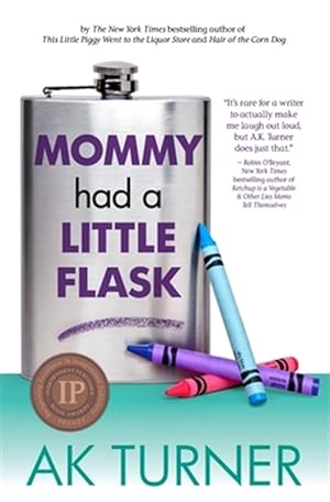 Seller image for Mommy Had a Little Flask for sale by GreatBookPricesUK