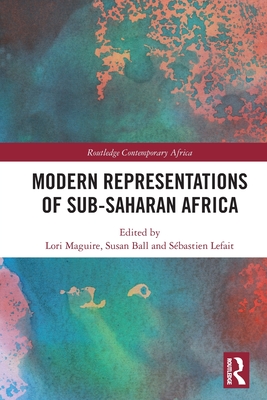 Bild des Verkufers fr Modern Representations of Sub-Saharan Africa (Paperback or Softback) zum Verkauf von BargainBookStores