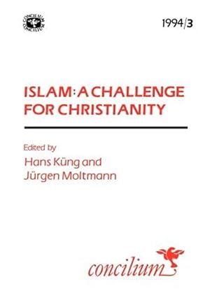 Seller image for Islam : A Challenge for Christianity for sale by GreatBookPrices