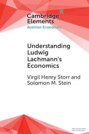 Imagen del vendedor de Understanding Ludwig Lachmann's Economics a la venta por GreatBookPrices