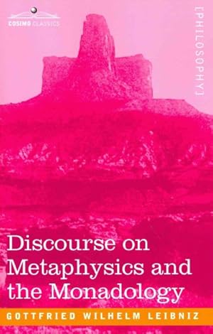 Imagen del vendedor de Discourse on Metaphysics and the Monadology a la venta por GreatBookPrices