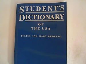 Bild des Verkufers fr Student's Dictionary of the USA zum Verkauf von ANTIQUARIAT FRDEBUCH Inh.Michael Simon