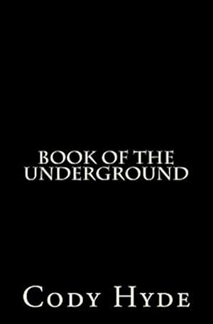 Seller image for Book of the Underground for sale by GreatBookPrices