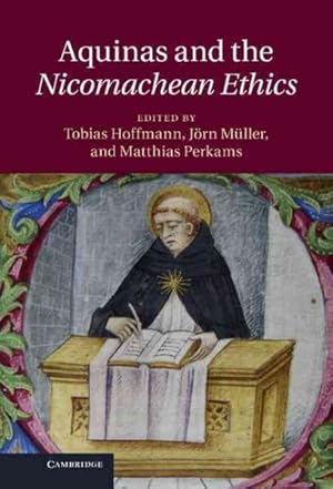 Imagen del vendedor de Aquinas and the Nicomachean Ethics a la venta por GreatBookPrices