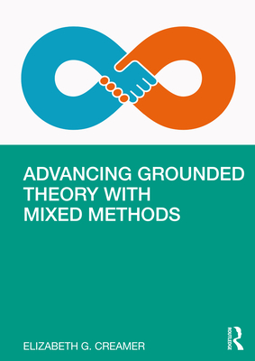 Immagine del venditore per Advancing Grounded Theory with Mixed Methods (Paperback or Softback) venduto da BargainBookStores
