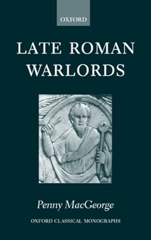 Image du vendeur pour Late Roman Warlords mis en vente par GreatBookPricesUK