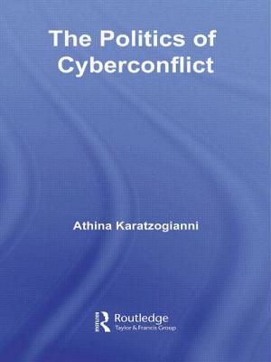 Immagine del venditore per The Politics of Cyberconflict: The Politics of Cyberconflict (Paperback or Softback) venduto da BargainBookStores