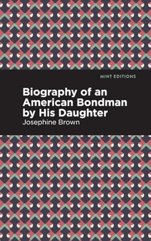 Immagine del venditore per Biography of an American Bondman by His Daughter venduto da GreatBookPrices