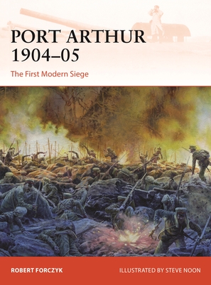 Seller image for Port Arthur 1904-05: The First Modern Siege (Paperback or Softback) for sale by BargainBookStores