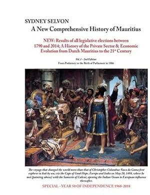 Bild des Verkufers fr New Comprehensive History of Mauritius : From Prehistory to the Birth of Parliament in 1886 zum Verkauf von GreatBookPrices