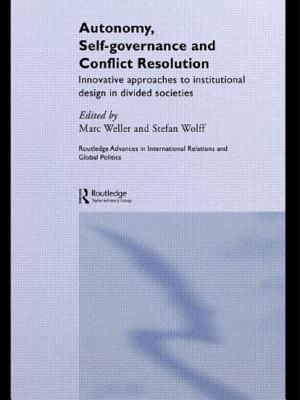 Immagine del venditore per Autonomy, Self Governance and Conflict Resolution: Innovative Approaches to Institutional Design in Divided Societies (Paperback or Softback) venduto da BargainBookStores