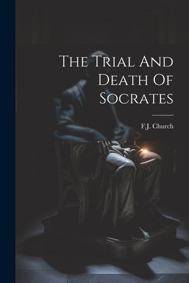 Seller image for The Trial And Death Of Socrates (Paperback or Softback) for sale by BargainBookStores