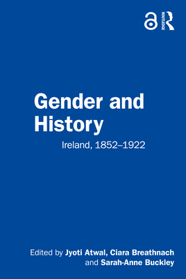 Bild des Verkufers fr Gender and History: Ireland, 1852-1922 (Paperback or Softback) zum Verkauf von BargainBookStores