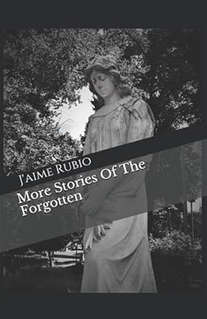 Imagen del vendedor de More Stories Of The Forgotten a la venta por GreatBookPricesUK