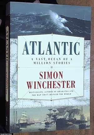 Bild des Verkufers fr Atlantic; A Vast Ocean of a Million Stories zum Verkauf von Syber's Books