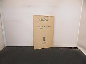 Personal Protection Against Gas , Air Raid Precautions Handbook No 1