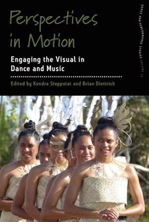 Immagine del venditore per Perspectives in Motion : Engaging the Visual in Dance and Music venduto da GreatBookPricesUK