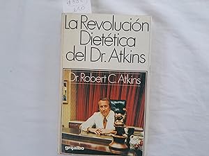 Imagen del vendedor de La revolucin diettica del Dr. Atkins. a la venta por Librera "Franz Kafka" Mxico.