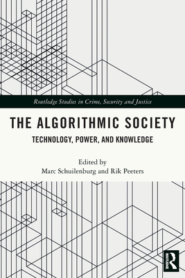 Seller image for The Algorithmic Society: Technology, Power, and Knowledge (Paperback or Softback) for sale by BargainBookStores