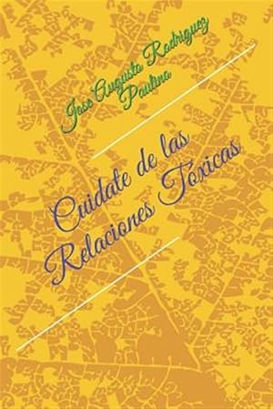 Imagen del vendedor de Cuidate de Las Relaciones T xicas -Language: spanish a la venta por GreatBookPricesUK