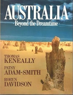 Immagine del venditore per Australia: Beyond the Dreamtime venduto da Leura Books