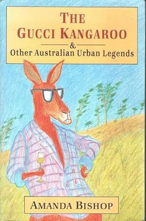 The Gucci Kangaroo & Other Australian Urban Legends