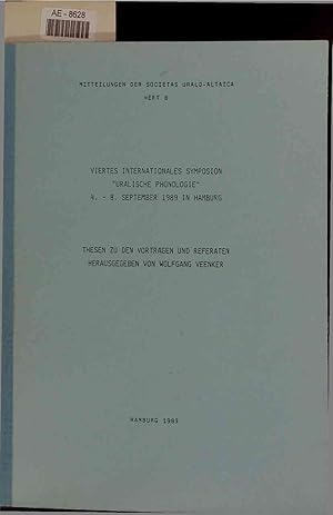 Immagine del venditore per Viertes Internationales Sumposion "Uralische Phonologie" 4 - 8 September 1989 in Hamburg. Mitteilungen der Societas Uralo-Altaica Heft 8 venduto da Antiquariat Bookfarm