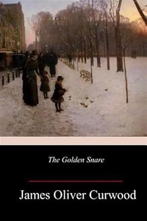 Seller image for The Golden Snare for sale by GreatBookPrices