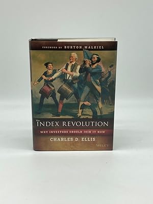 Seller image for The Index Revolution Why Investors Should Join it Now for sale by True Oak Books