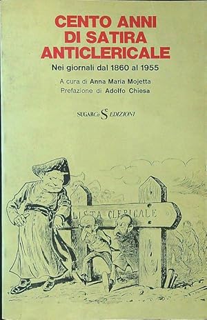 Cento anni di satira anticlericale