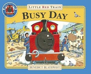 Seller image for Little Red Train: Busy Day for sale by WeBuyBooks