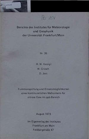 Immagine del venditore per Funktionsprfung und Einsatzmglichkeiten eines kontinuierlichen Mesystems fr nitrose Gase im ppb-Bereich. Nr. 26 venduto da Antiquariat Bookfarm