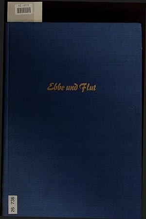 Seller image for Ebbe und Flut. for sale by Antiquariat Bookfarm