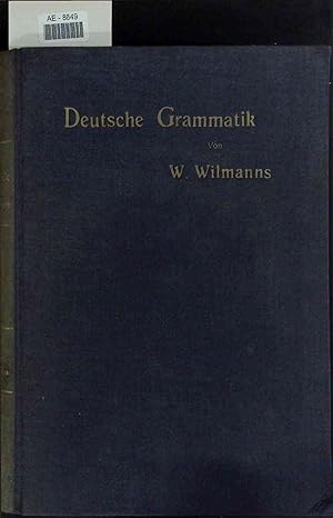 Image du vendeur pour Deutsche Grammatik. Gotisch, Alt-, Mittel- und Neuhochdeutsch. mis en vente par Antiquariat Bookfarm