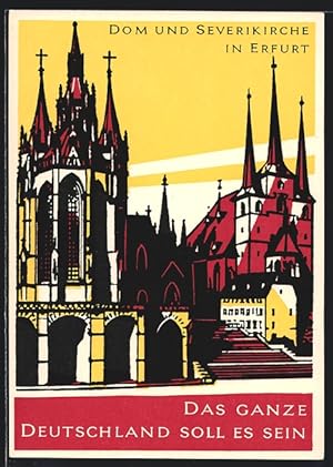 Bild des Verkufers fr Knstler-Ansichtskarte Erfurt, Das ganze Deutschland soll es sein, Severikirche und Dom zum Verkauf von Bartko-Reher