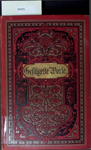 Immagine del venditore per Geflgelte Worte. Der Citatenschatz des deutschen Volkes venduto da Antiquariat Bookfarm