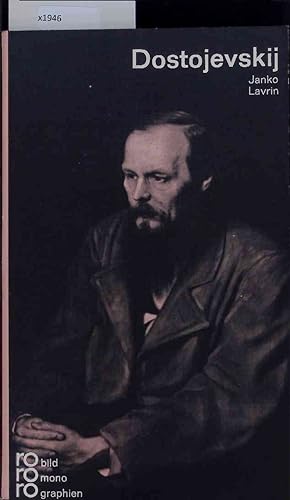 Bild des Verkufers fr Fjodor M. Dostojevskij. In Selbstzeugnissen und Bilddokumenten zum Verkauf von Antiquariat Bookfarm