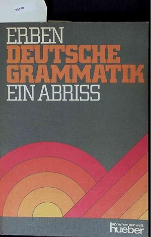 Imagen del vendedor de Deutsche Grammatik. Ein Abriss. a la venta por Antiquariat Bookfarm