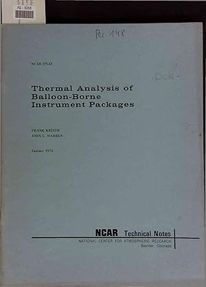 Bild des Verkufers fr Thermal Analysis of Balloon-Borne Instrument Packages. NCAR-TN-45 zum Verkauf von Antiquariat Bookfarm