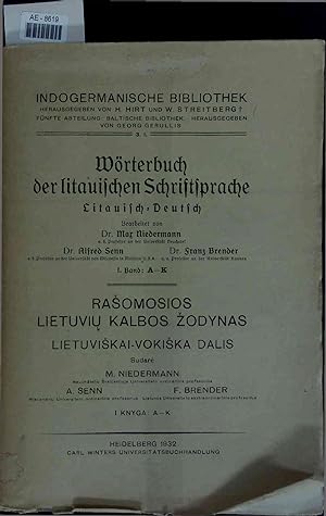 Bild des Verkufers fr Wrterbuch der litauischen Schriftsprache. I. Band: A-K zum Verkauf von Antiquariat Bookfarm