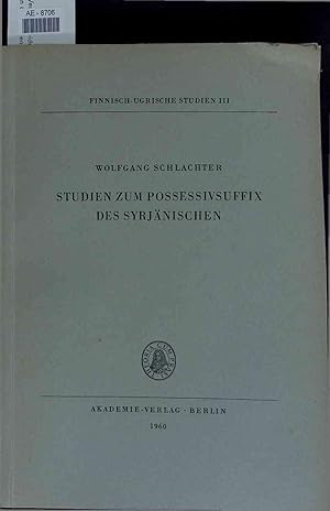 Imagen del vendedor de Studien zum Possessivsuffix des Syrjnischen. III a la venta por Antiquariat Bookfarm