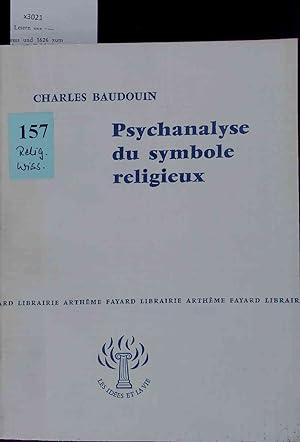 Bild des Verkufers fr Psychanalyse du Symbole Religieux. zum Verkauf von Antiquariat Bookfarm
