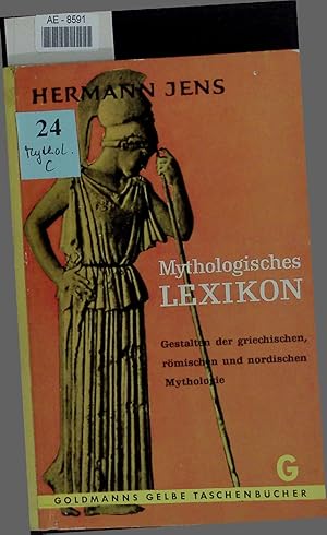 Bild des Verkufers fr Mythologisches. Lexikon. Gestalten der griechischen, rmischen und nordischen Mythologie. zum Verkauf von Antiquariat Bookfarm